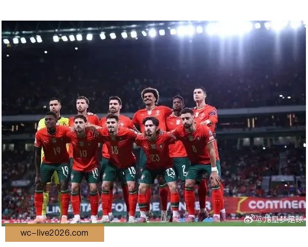 2026世界杯最佳阵容揭晓全球足球巨星再度绽放辉煌